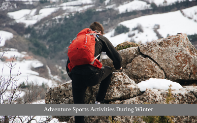 Adventure Sports Activities During Winter