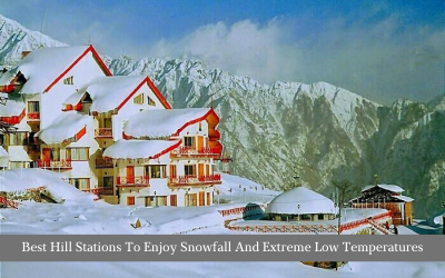 Best Hill Stations To Enjoy Snowfall And Extreme Low Temperatures