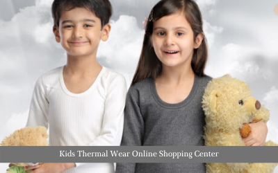 Kids Thermal Wear Online Shopping Center