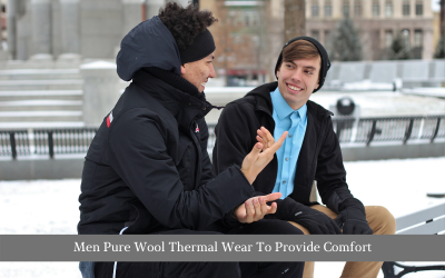 Men Pure Wool Thermal Wear To Provide Comfort