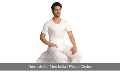 Thermals For Men India ! Winter Clothes