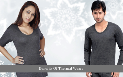 Benefits Of Thermal Wears