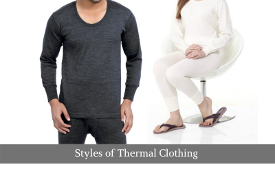 Styles of Thermal Clothing