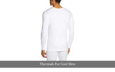 Thermals For Cool Men