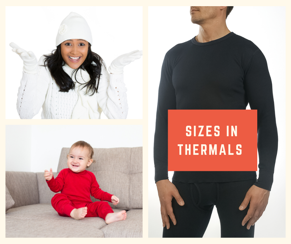 Sizes in Thermals  All Sizes for Men, Women